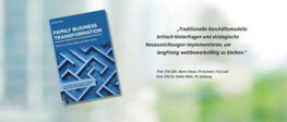 Volume 1 of the series Contemporary Issues in Family Business Entrepreneurship, published by De Gruyter, offers well-founded insights into the strategic realignment and business modeling of family businesses.
